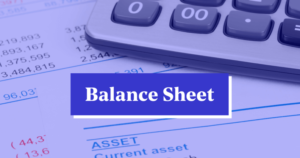 How to Read a Balance Sheet: A Complete Breakdown for Investors
